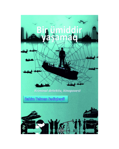 Kitab "Bir ümiddir yaşamaq"