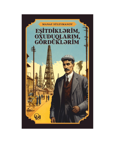 Kitab "Eşitdiklərim, oxuduqlarım, gördüklərim"