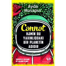 Kitab "Cənnət həmin bu yaxınlardakı bir planetin adıdır"