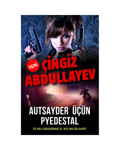 Kitab "Autsayder üçün pyedestal"