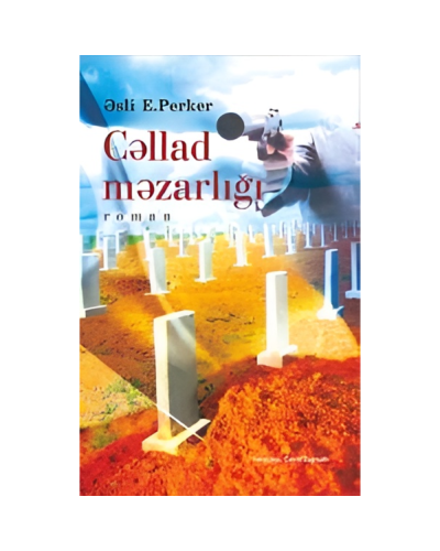 Kitab "Cəllad məzarlığı"