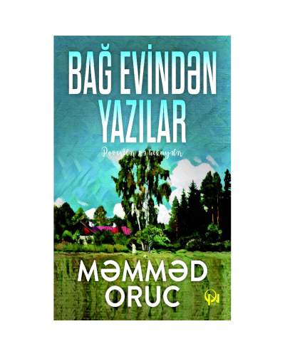 Kitab "Bağ evindən yazılar"