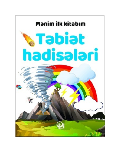Kitab “Mənim İlk Kitabım Təbiət Hadisələri”