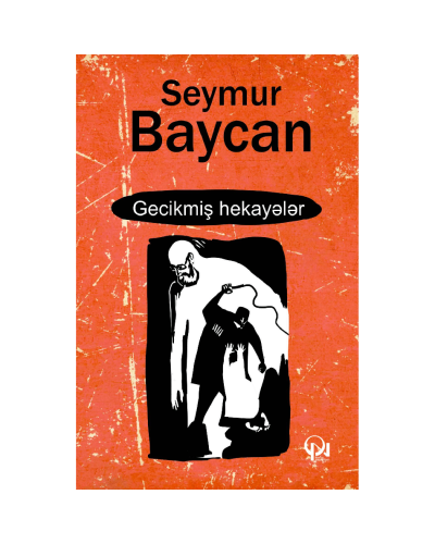 Kitab "Gecikmiş hekayələr"
