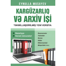 Kitab "Kargüzarlıq və arxiv işi"
