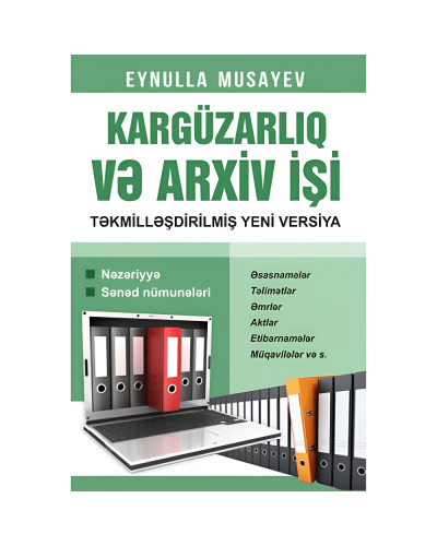 Kitab "Kargüzarlıq və arxiv işi"