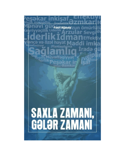 Kitab "Saxla zamanı, gələr zamanı"