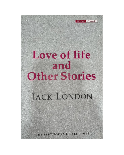 Kitab "Love of life and other Stories"