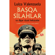 Kitab "Başqa silahlar və digər siyasi hekayələr"
